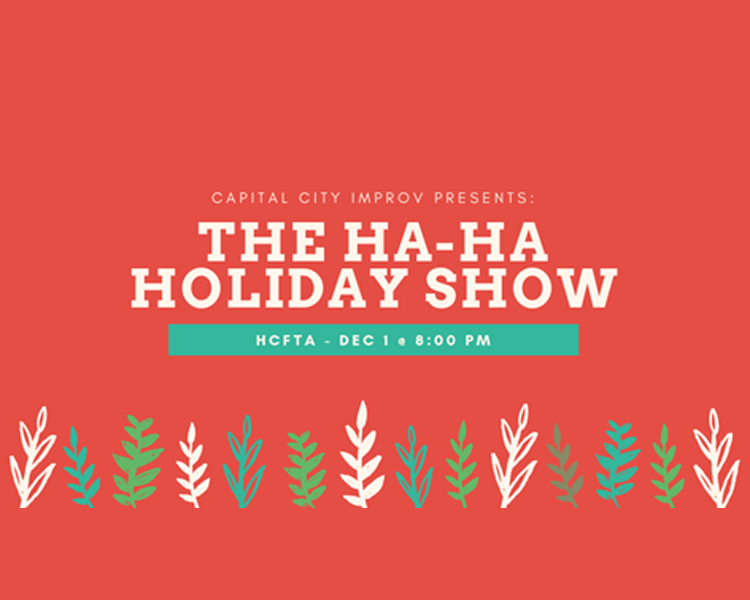 Capital City Improv Presents “The Ha-Ha Holiday Show” @ Hoogland December 1st, 2018