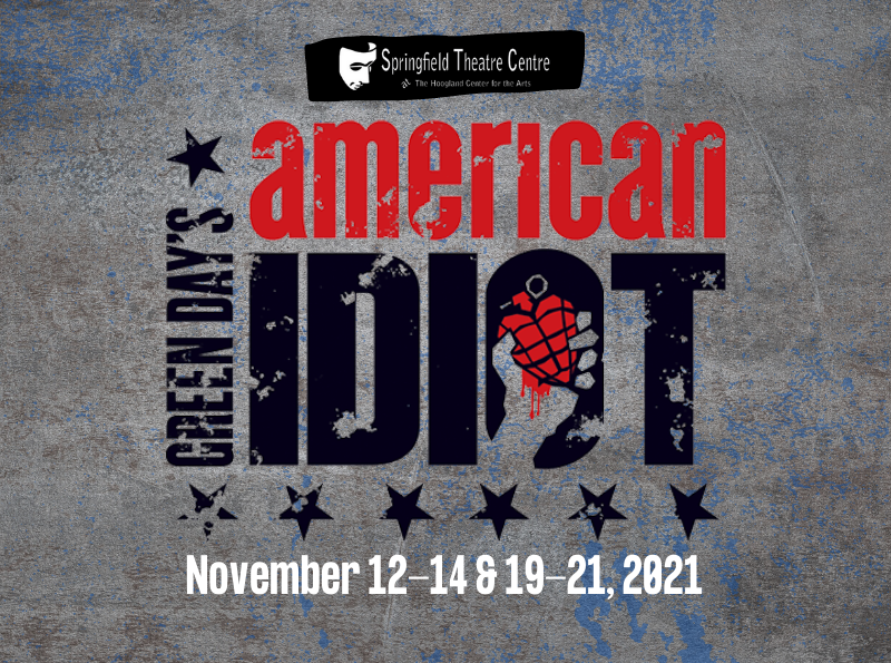 STC presents Green Day’s American Idiot  November 12-21, 2021 @ Hoogland