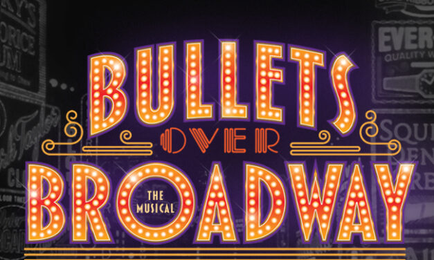 Bullets over Broadway Delivers Laughter and Thrills at The Legacy Theater