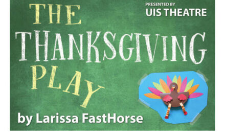 The Thanksgiving Play – UIS Theatre October 27-29 & Nov 2-4