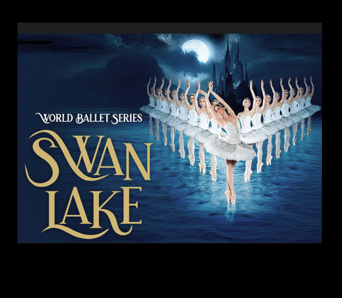 World Ballet Series: Swan Lake March 22, 2024 @ UISPAC