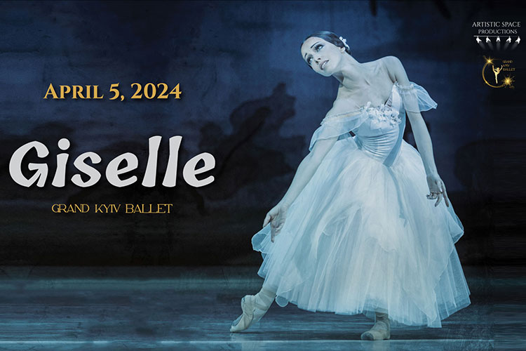 Giselle by Grand Kyiv Ballet April 5, 2024 @ UISPAC