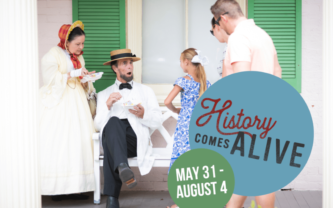 History Comes Alive Summer Experience Returns for a 15th Season Started May 31 – August 5, 2024